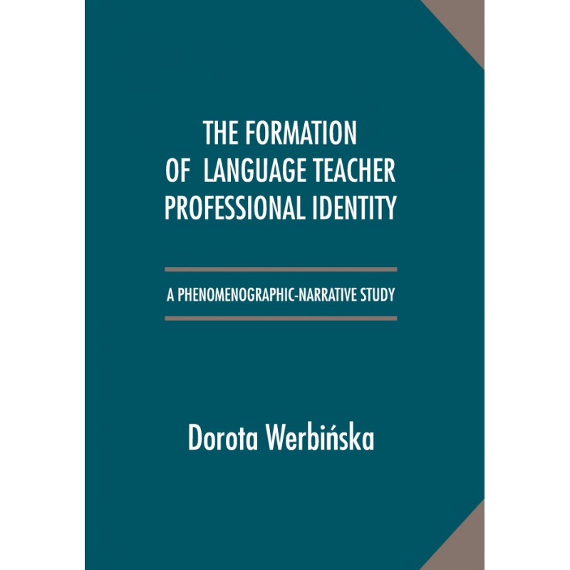 The Formation of Language Teacher Professional Identity