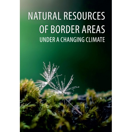 Natural resources of border areas under a changing climate
