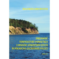 Zmienność temperatury powietrza i opadów atmosferycznych w północno-zachodniej Polsce